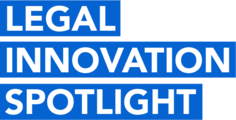Legal Innovation Spotlight Podcast